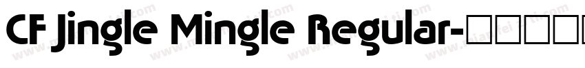 CF Jingle Mingle Regular字体转换